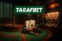 Tarafbet Casino Para Çekme Seçenekleri 2025